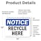 Signmission Recycle Here, 14 in W x Rectangle, Vinyl Decal OS-2PACK-NS-D-1014-L-18000 - alternate 2